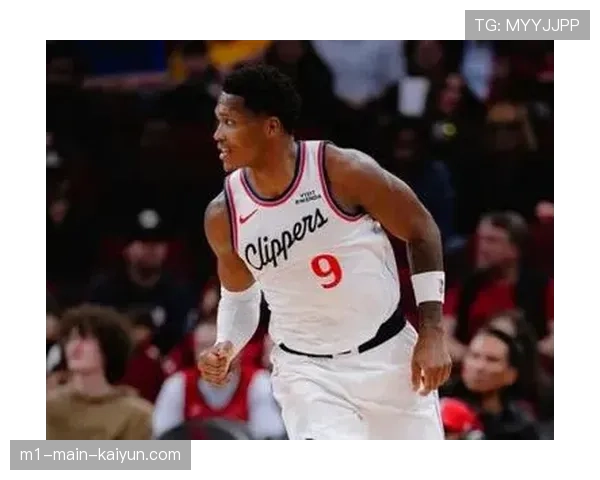 马瑟林右脚趾伤势恢复中，快船替补席重要火力点暂时缺阵